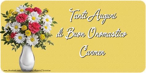 Tanti Auguri Di Buon Onomastico Carmen Cartolina Con Bouquet Di Fiori