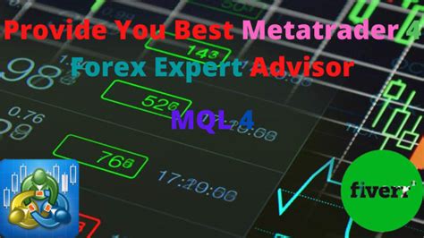 Provide You Best Metatrader 4 Forex Expert Advisor By Hannahevelyn228