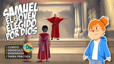 SAMUEL EL JOVEN ELEGIDO POR DIOS Cuentos Cristianos Para Niños