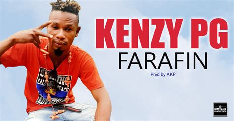 Kenzy Pg Farafin Son Officiel Hits Mali Net