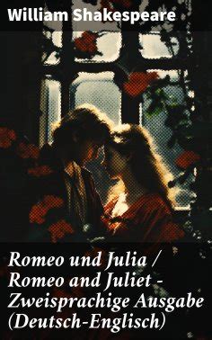 William Shakespeare Romeo Und Julia Romeo And Juliet Zweisprachige