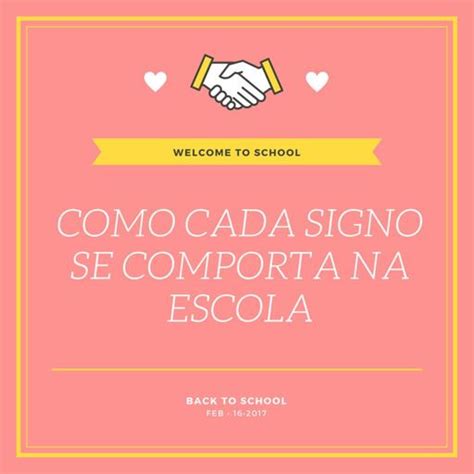 Como Cada Signo Se Comporta Na Escola Astrol Ndia Amino