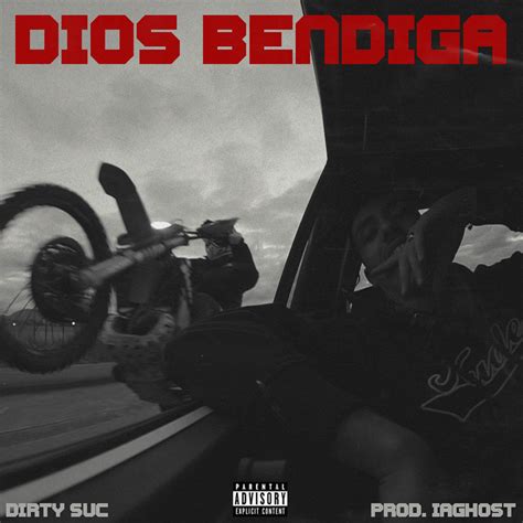 Dirty Suc Iagh St Dios Bendiga Lyrics Genius Lyrics