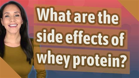 What Are The Side Effects Of Whey Protein Youtube