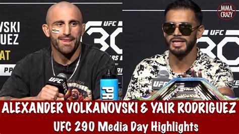 Ufc 290 Alexander Volkanovski And Yair Rodriguez Media Day Highlights Youtube