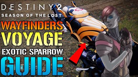 Destiny 2 Wayfinder S Voyage Final Steps How To Get The New Exotic Sparrow Season Of The