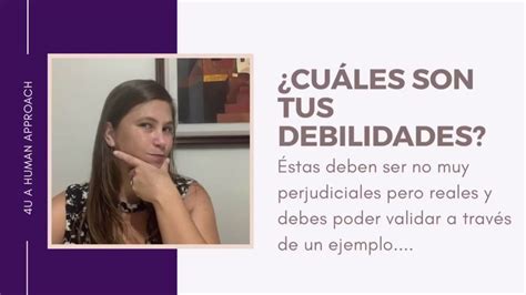 Sabr As Decir Cu Les Son Tus Debilidades En Una Entrevista De Trabajo