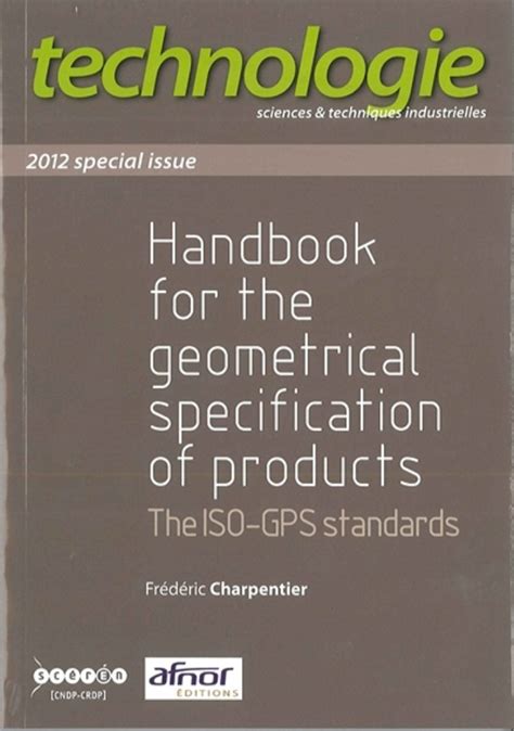 Handbook For The Geometrical Specification Of Products The ISO GPS