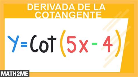 Gu A Completa Sobre La Derivada De La Funci N Cotangente Todo Lo Que