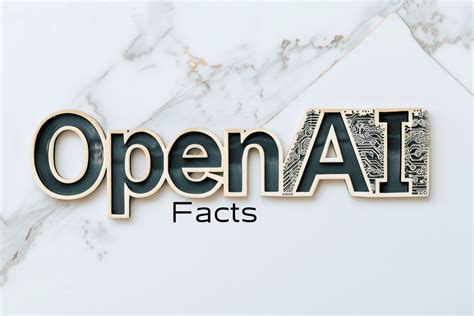 Facts About Openai You May Have Never Heard About