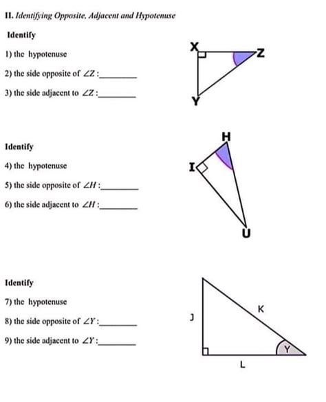 Solved Ii Identifying Opposite Adjacent And Hypotenuse Identify 1 The Hypotenuse 2 The Side