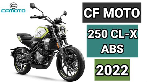 CF MOTO 250 CL X 2022 TECHNICAL FEATURES AND DESIGN YouTube