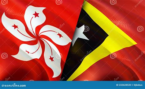 Hong Kong And East Timor Flags D Waving Flag Design Hong Kong East