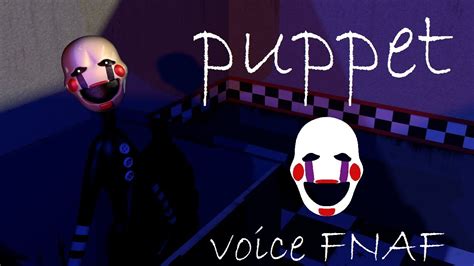 Fnafc4d Puppet Voice Ucn Youtube