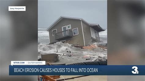 Beach Erosion Causes Outer Banks Homes To Fall Into Ocean YouTube