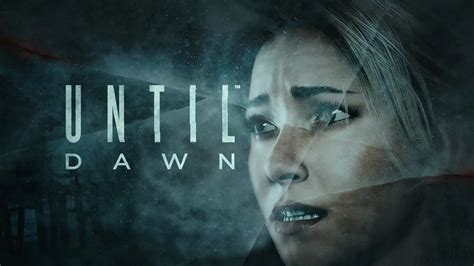 Los Creadores De Until Dawn Nos Hablan Del Juego