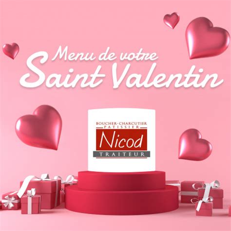 F Tez L Amour Avec Notre Menu Sp Cial Saint Valentin Nicod Traiteur