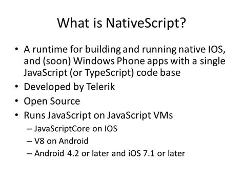 Using Nativescript To Develop Native Apps For Ios And Android Ppt