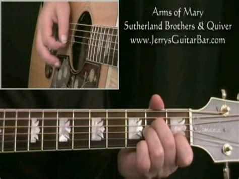 Sutherland Brothers And Quiver Arms Of Mary Guitar Lesson JGB