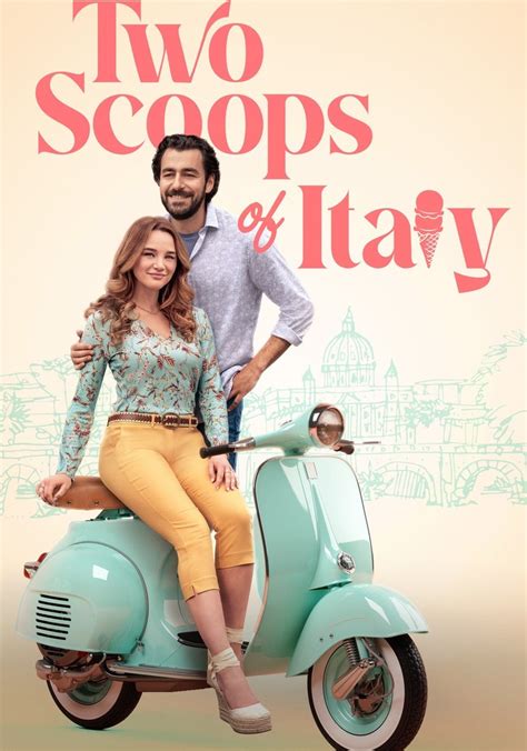 Two Scoops Of Italy Streaming Where To Watch Online