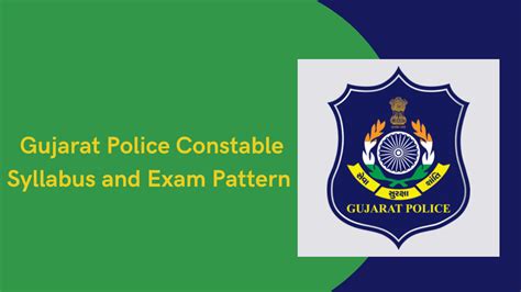 Gujarat Police Constable Syllabus And Exam Pattern Check Details