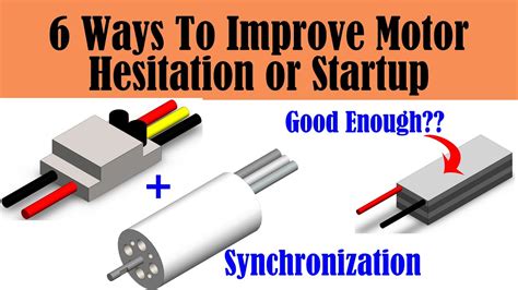 How To Improve Cogging Or Start Up Hesitation In A Brushless Motor