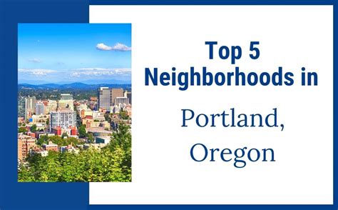 Best Neighborhoods In Portland Oregon Living In Portland Oregon