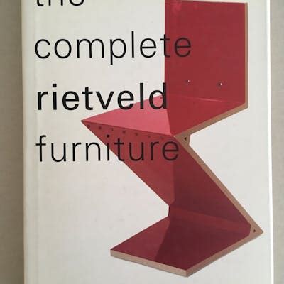 the complete rietveld furniture Gerrit Rietveld / Peter... | Barnebys