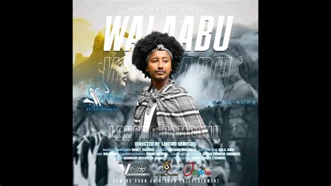 Leencoo Gaammaachuu Walaabuu Oromo New Music 2023 Youtube