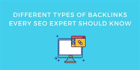 Types Of Backlinks Every Seo Expert Should Know In