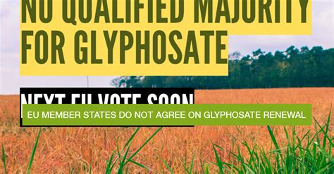 Eu Member States Do Not Agree On Glyphosate Renewal Pan Europe