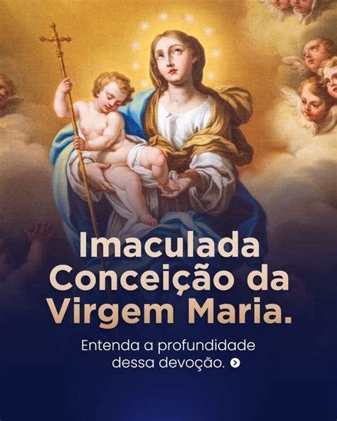 Arautos do Evangelho on Instagram Óh Maria concebida sem pecado