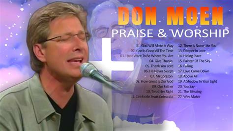 God Will Make A Way Don Moen Morning Christian Songs With Lyrics🙏nonstop Don Moen Worship Songs