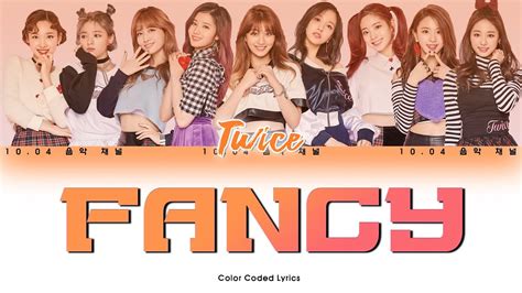 Twice 트와이스 Fancy Color Coded Lyrics Eng Rom Han 가사 Youtube