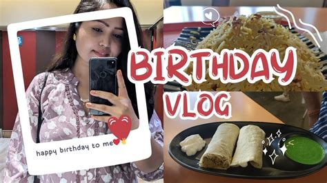 Birthday Vlog Of Mine Having Lots Of Enjoyment Pratima Das Vlogs