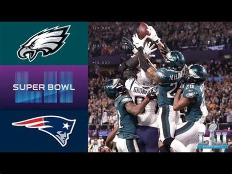 Eagles vs. Patriots | Super Bowl LII Game Highlights : nflsuperbowl