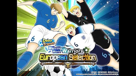 Captain Tsubasa Dream Team Warring World Warriors European