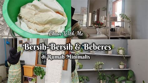 KEGIATAN PAGI DI RUMAH MINIMALIS BERSIH BERSIH BEBERES RUMAH TIPS