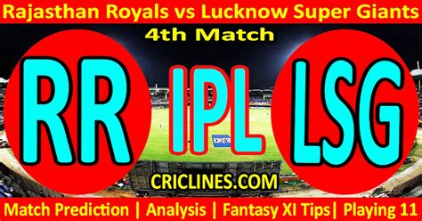 Today Match Prediction Rr Vs Lsg Ipl Match Today Th Match Venue