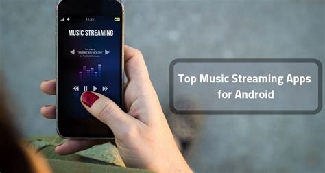 Top Music Streaming Apps For Android 2022 Update