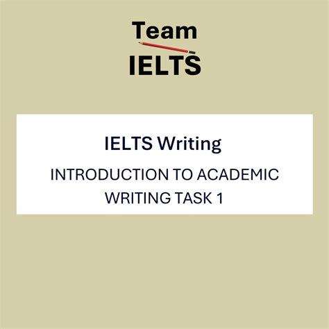 Introduction To Academic Writing Task 1