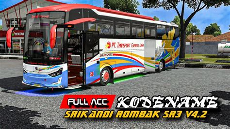 SHAREKD SRIKANDI ROMBAK SR3 FULL ACC BUSSID V4 2 YouTube