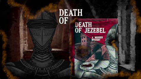 NEW STORY: Death of 'Death of Jezebel' | The Last Locked Room