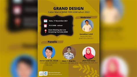 PEMAPARAN GRAND DESIGN CALON KETUA JMME FEB UGM 2022 YouTube