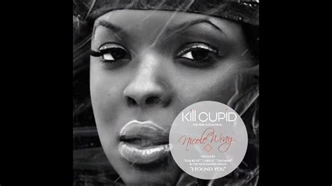 Nicole Wray Kill Cupid Unreleased 2011 Youtube