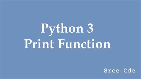 Python 3 Print Function YouTube