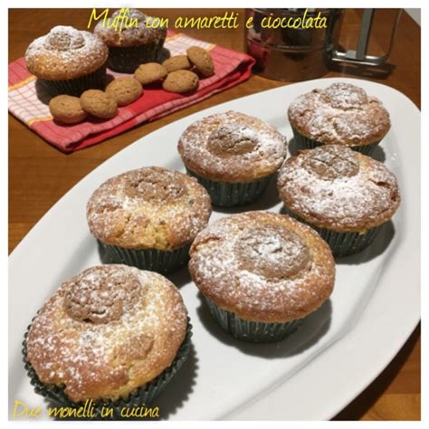 Muffin Con Amaretti E Cioccolata Due Monelli In Cucina