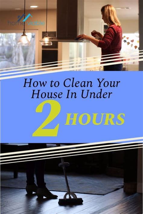 How To Clean Your House In Under 2 Hours Artofit