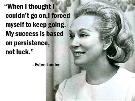 Estee Lauder Quotes - ShortQuotes.cc