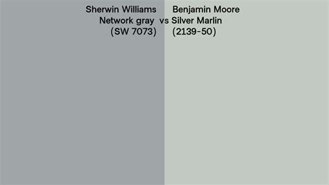 Sherwin Williams Network Gray Sw 7073 Vs Benjamin Moore Silver Marlin 2139 50 Side By Side